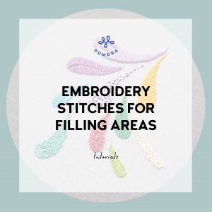 The best embroidery stitches for filling areas