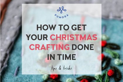 How to get your Christmas crafting done in time